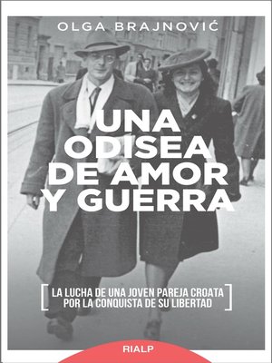 cover image of Una odisea de amor y guerra